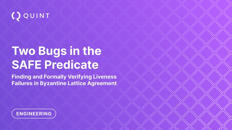 Two Bugs in the SAFE Predicate: Finding and Formally Verifying Liveness Failures in Byzantine Lattice Agreement