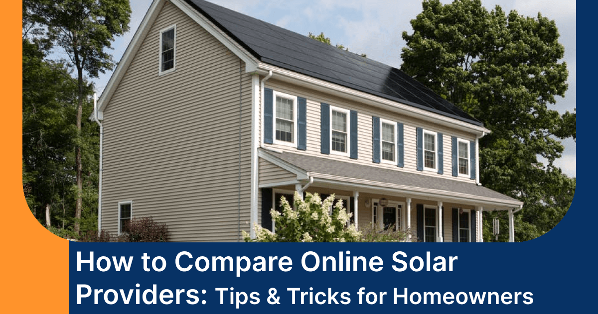 compare solar providers tips and tricks