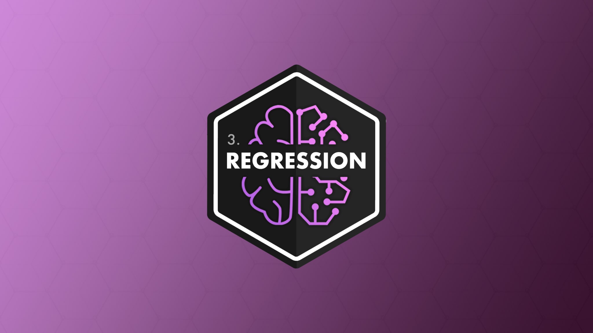 Machine Learning 3: Regression