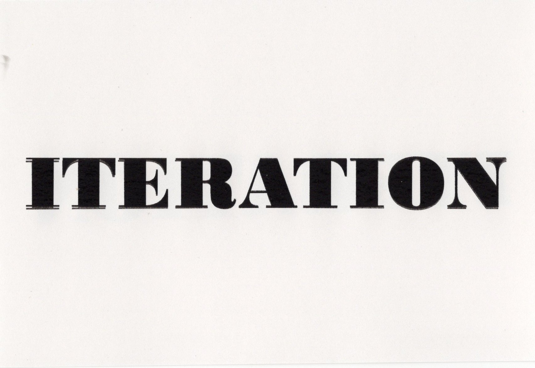ITERATION