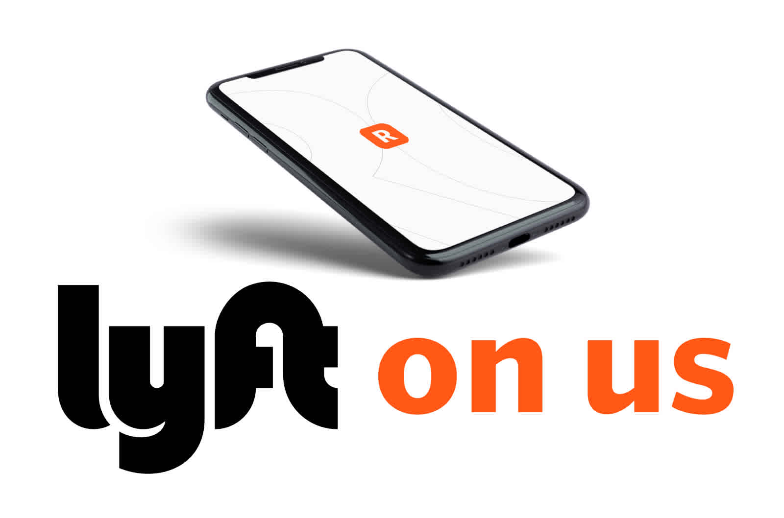 black smartphone above the words "Lyft on us"