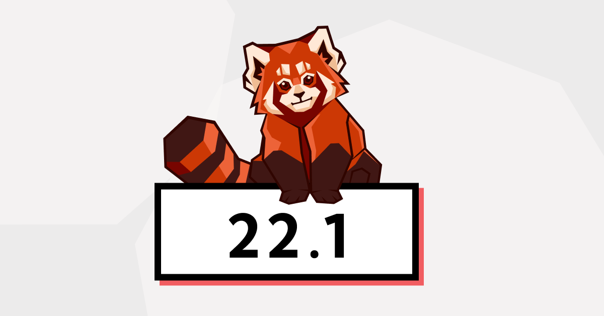 Redpanda 22.1 is here!