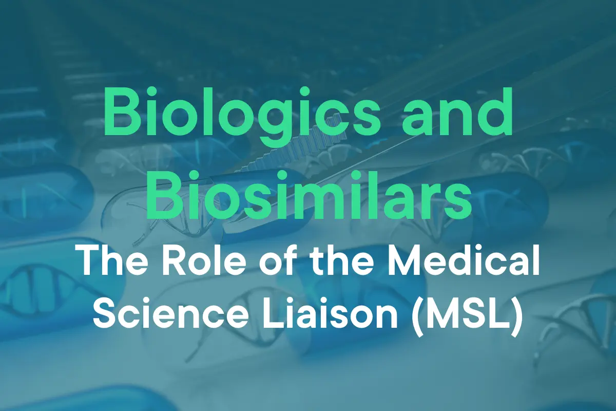 Biologics and biosimilars