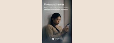 Verkossa satutetut -raportti