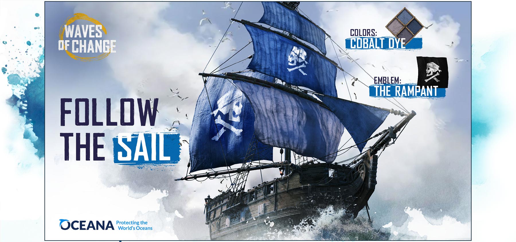 Skull and bones Waves of change CAMPAIGN 2