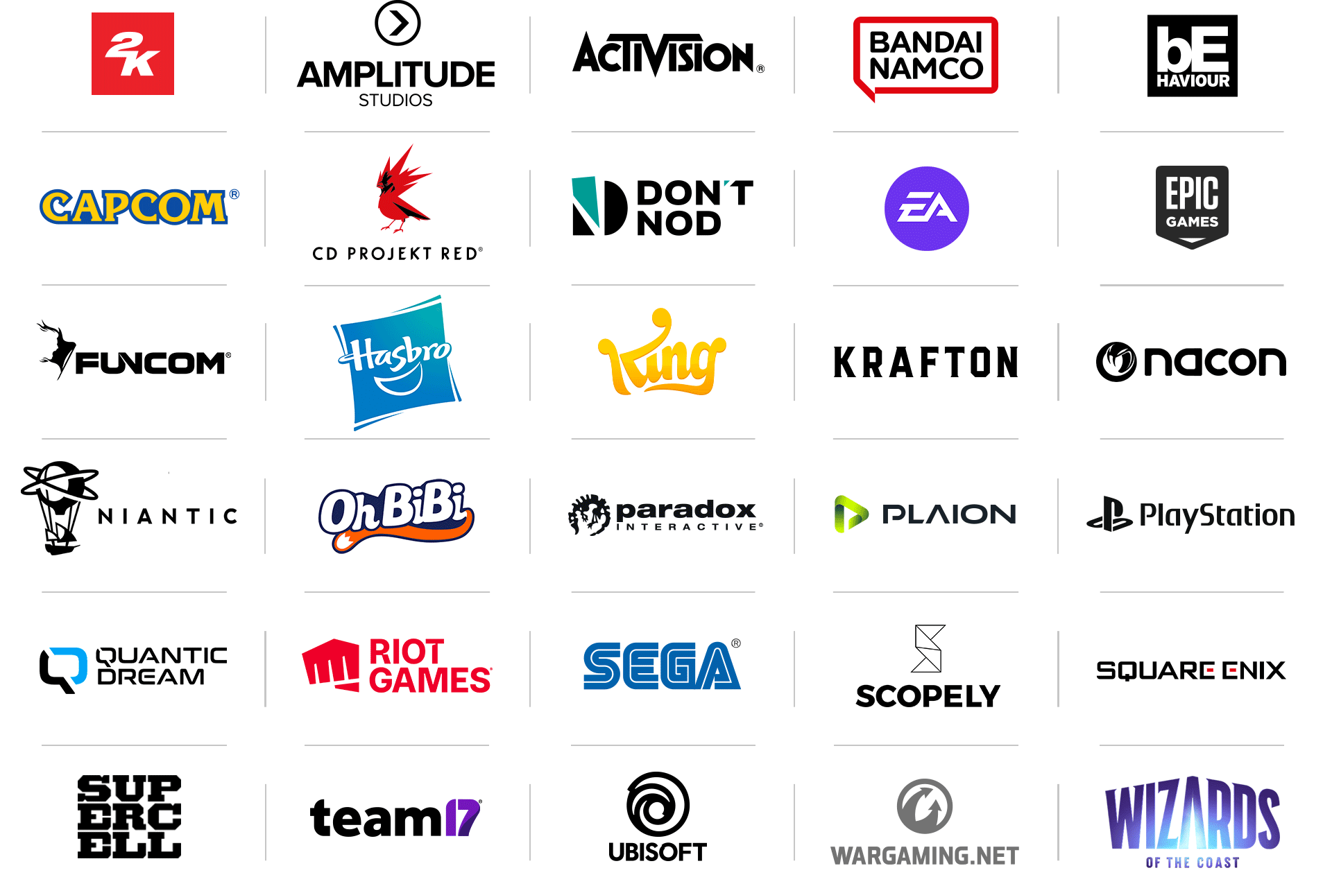 CLIENTS LOGOS BIBORG 2K AMPLITUDE ACTIVISION BANDAI NAMCO BEHAVIOUR CAPCOM CD PROJEKT RED DON'T NOD ELECTRONIC ARTS EPIC GAMES FUNCOM HASBRO KING KRAFTON NACON NIANTIC OHBIBI PARADOX INTERACTIVE PLAION PLAYSTATION QUANTIC DREAM RIOT GAMES SEGA SCOPELY SQUARE ENIX SUPERCELL TEAM17 UBISOFT WARGAMING WIZARDS