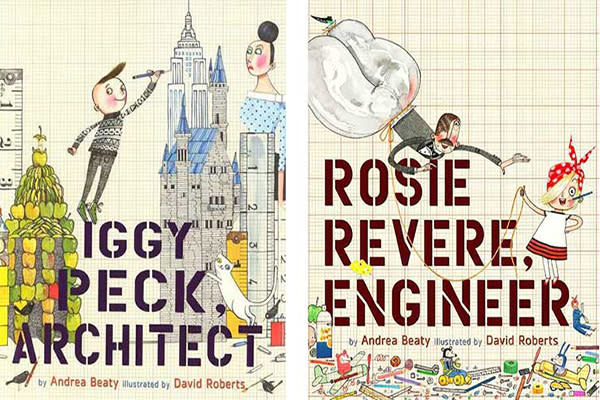 Andrea Beaty book covers: Iggy Peck, Architect and Rosie Revere, Engineer