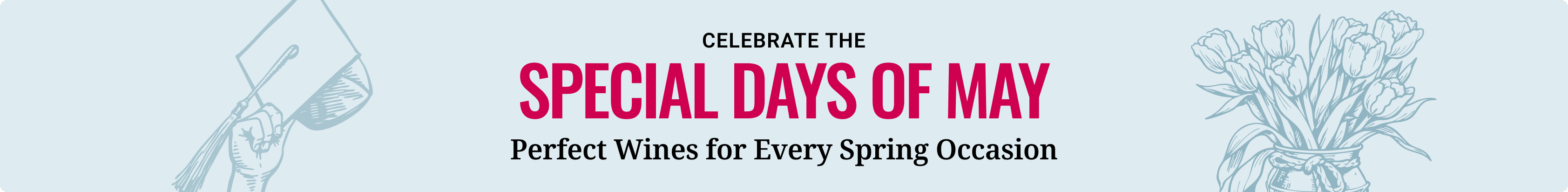 Celebrate The Special Days Of May