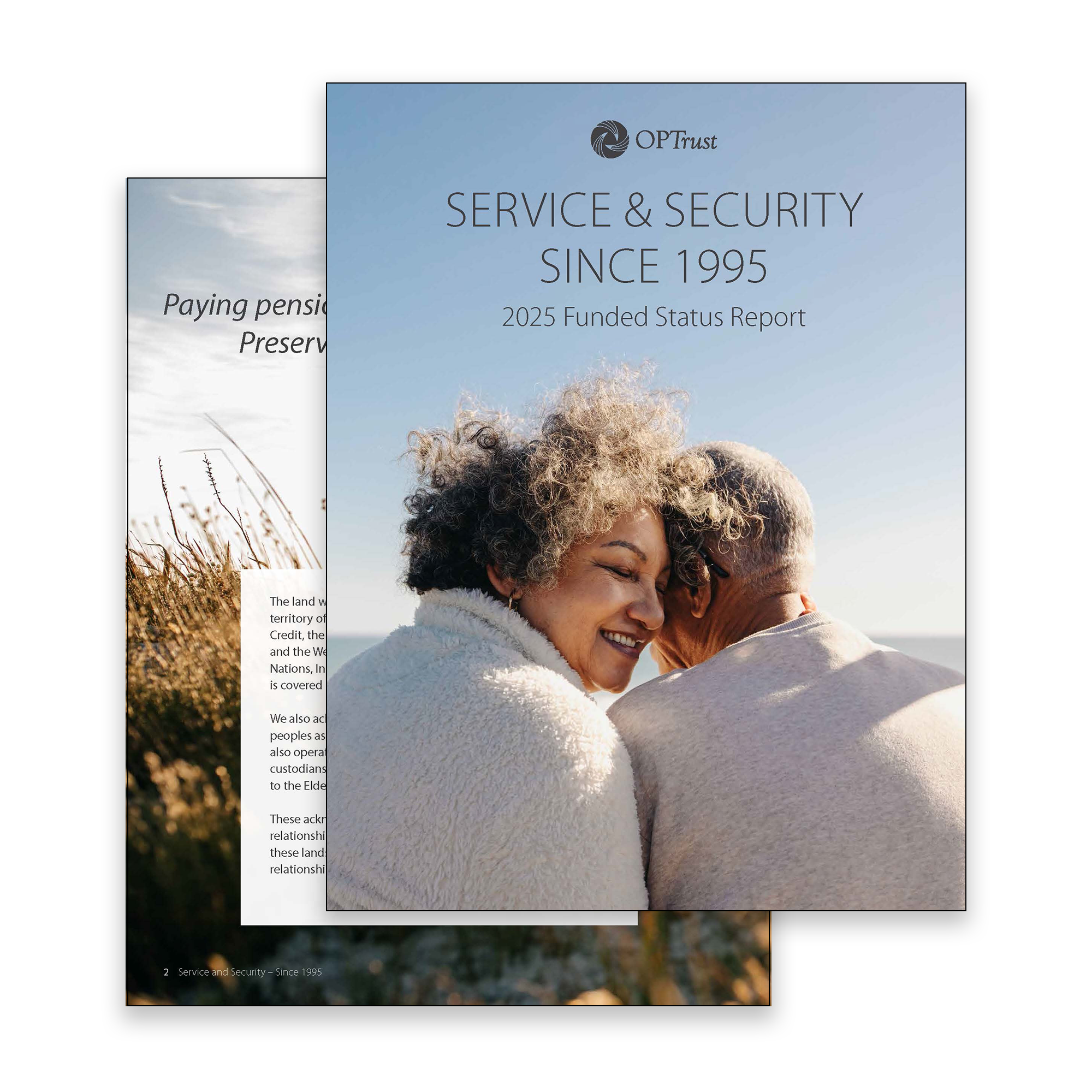 2025 OPTrust Funded Status Report, Service and Security - Since 1995