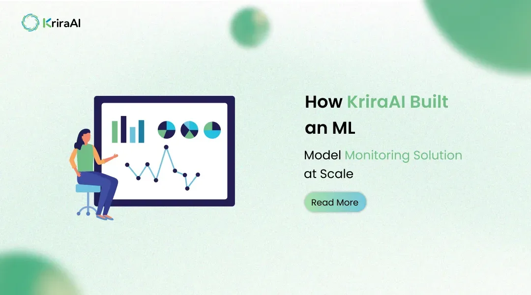 How KriraAI Built an ML Model Monitoring Solution at Scale