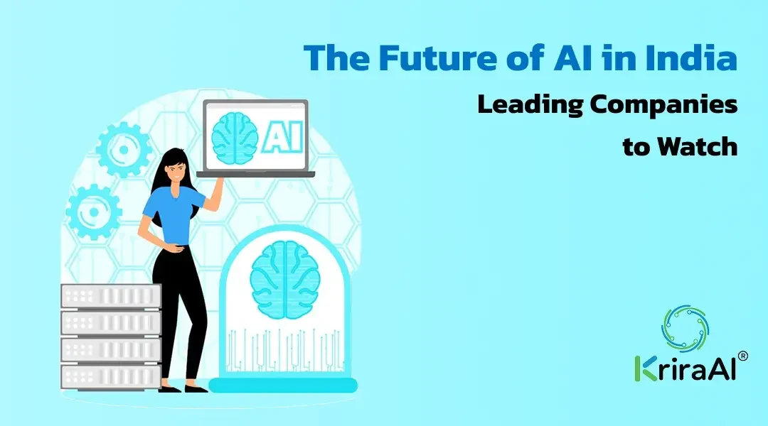 The Future of AI in India: Leading Companies to Watch