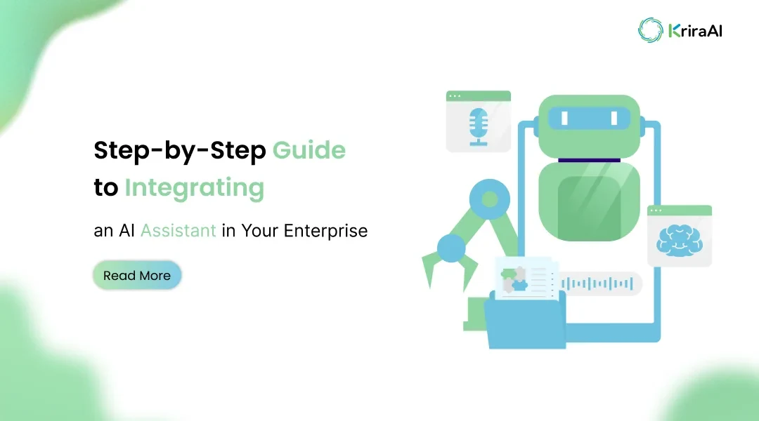 Step-by-Step Guide to Integrating an AI Assistant in Your Enterprise