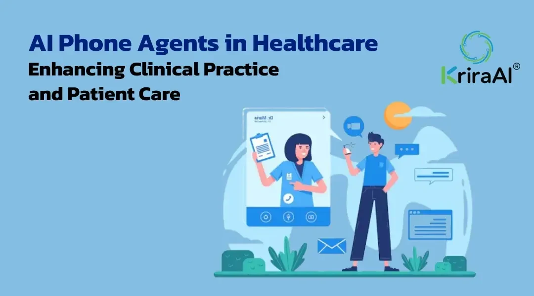 AI Phone Agents in Healthcare: Enhancing Clinical Practice and Patient Care