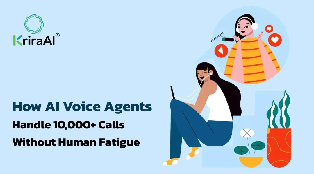 How AI Voice Agents Handle 10,000+ Calls Without Human Fatigue