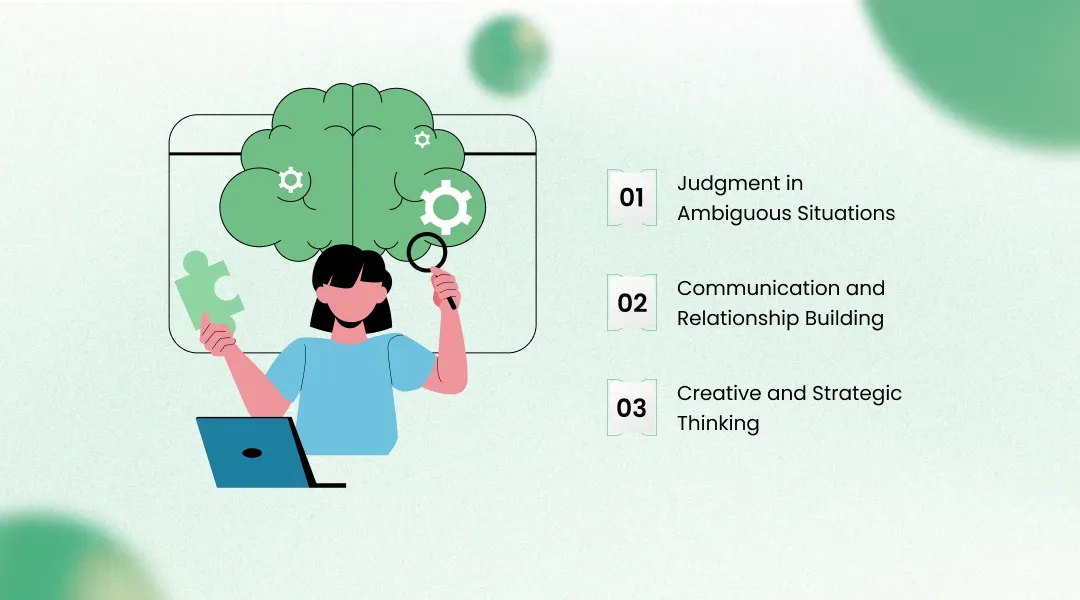 The Human Skills That Will Matter Most