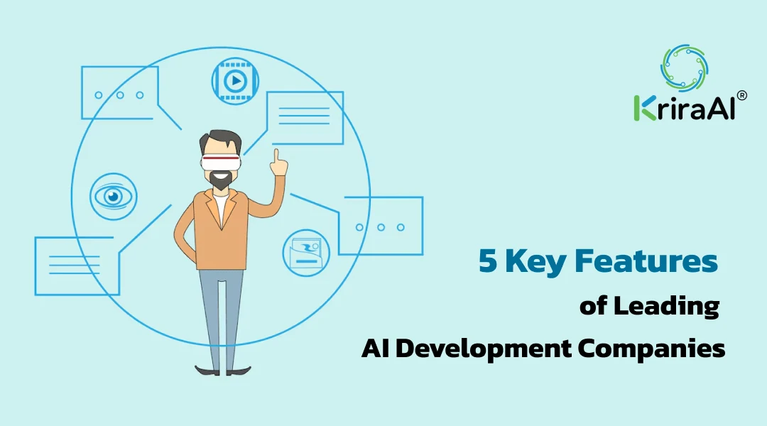 5 Key Features of Leading AI Development Companies