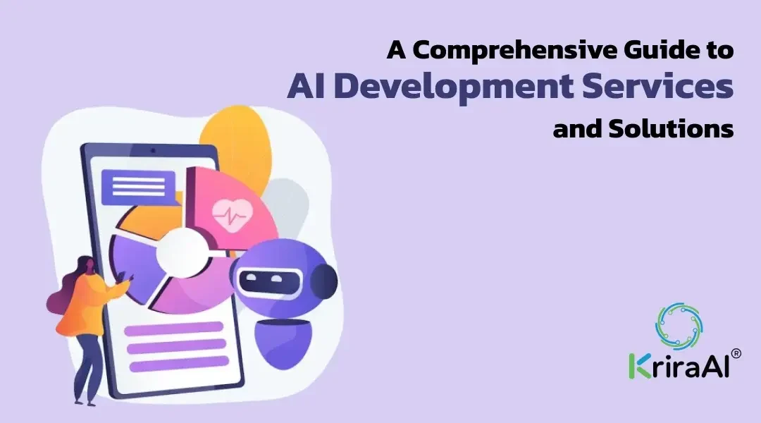 A Comprehensive Guide to AI Development Services and Solutions