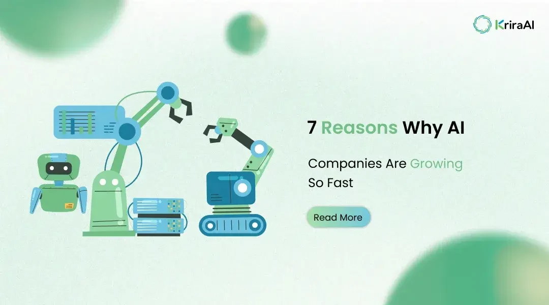 7 Reasons Why AI Companies Are Growing So Fast