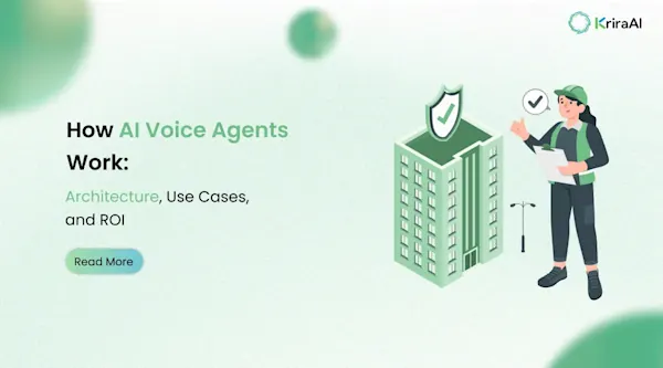 How AI Voice Agents Work: Architecture, Use Cases, and ROI