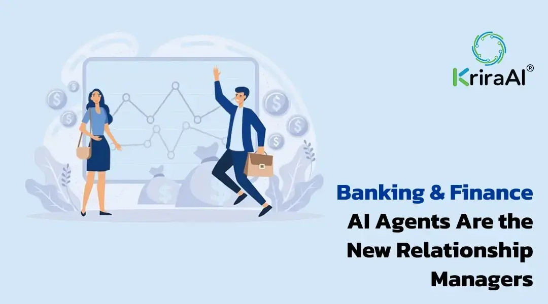 Banking & Finance: AI Agents Are the New Relationship Managers