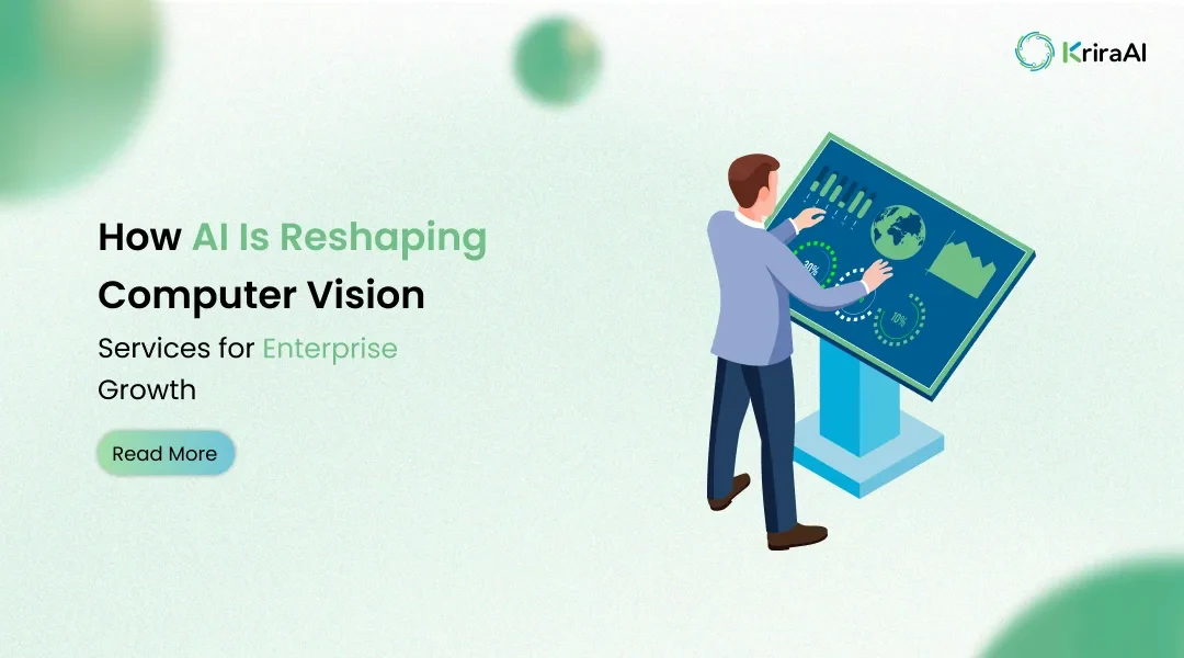 How AI Is Reshaping Computer Vision Services for Enterprise Growth