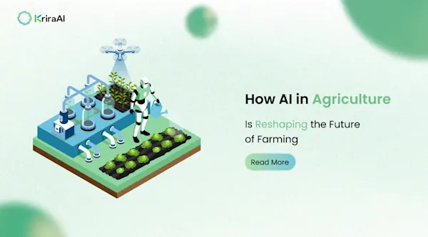 How AI in Agriculture Is Reshaping the Future of Farming