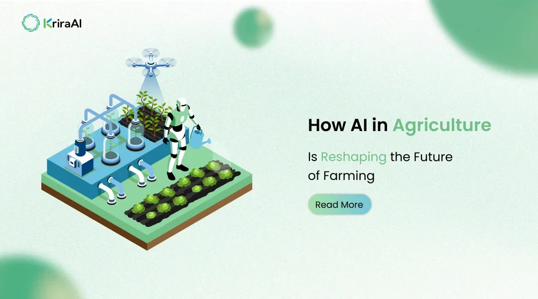 How AI in Agriculture Is Reshaping the Future of Farming