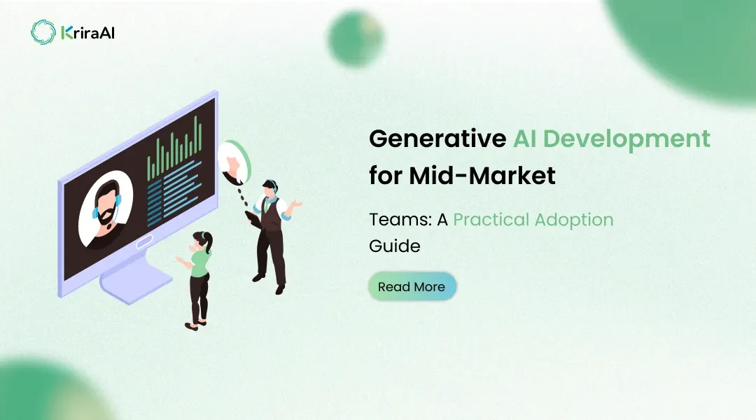 Generative AI Development for Mid-Market Teams: A Practical Adoption Guide