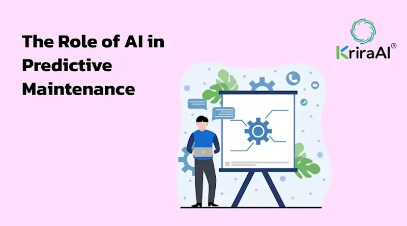 The Role of AI in Predictive Maintenance
