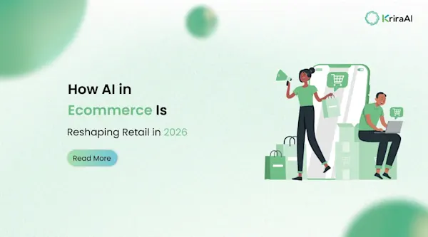 How AI in Ecommerce Is Reshaping Retail in 2026