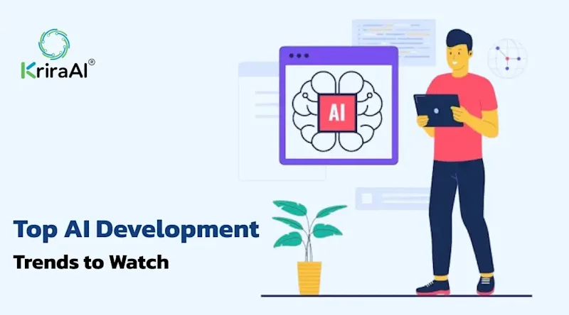 Top AI Development Trends to Watch