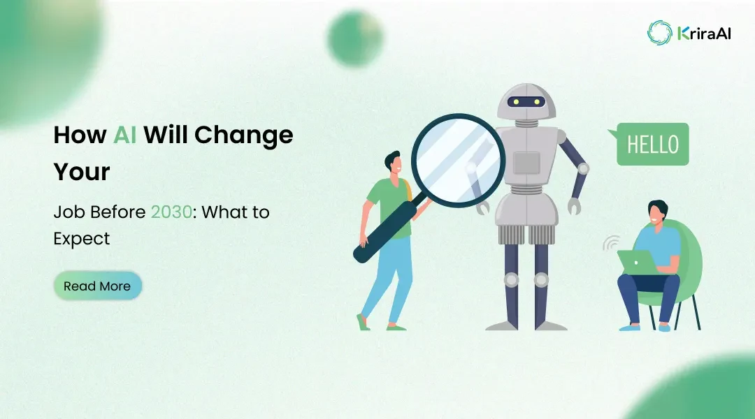 How AI Will Change Your Job Before 2030: What to Expect