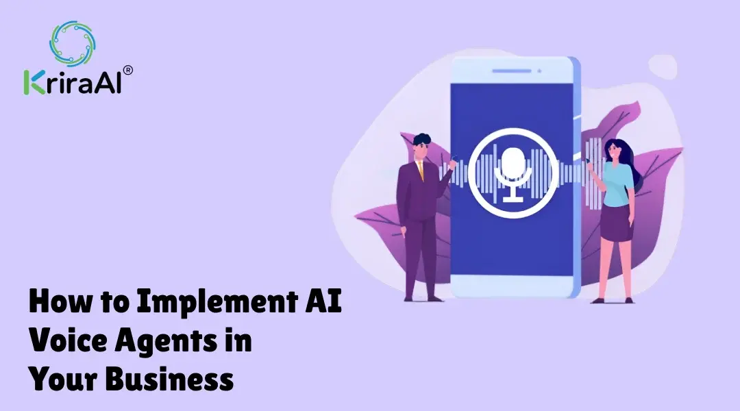 How to Implement AI Voice Agents in Your Business