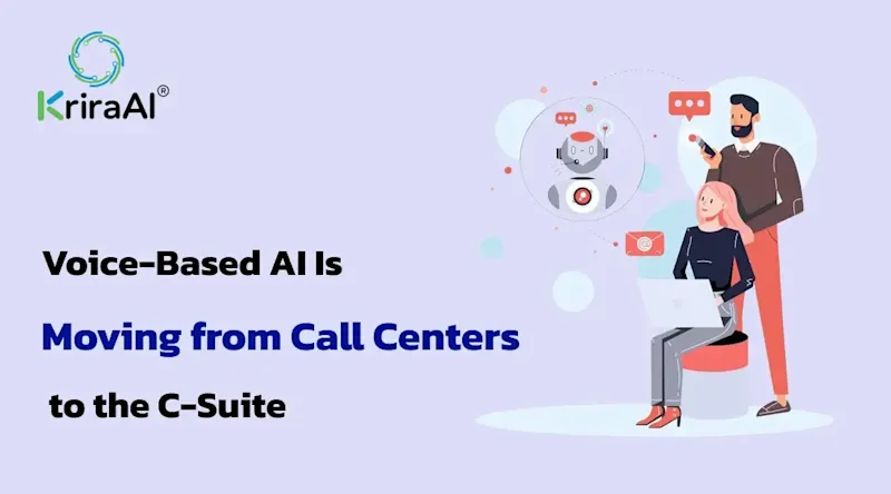 Voice-Based AI Is Moving from Call Centres to the C-Suite