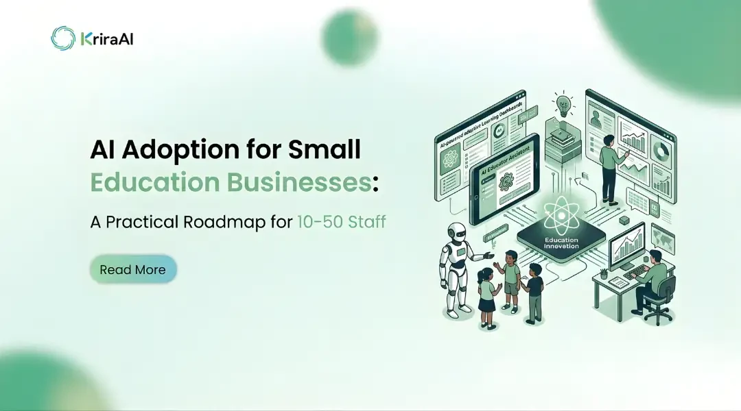  AI Adoption for Small Education Businesses: A Practical Roadmap for 10-50 Staff 
