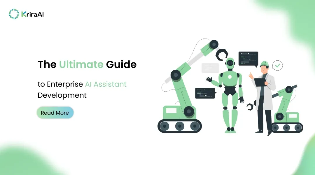 The Ultimate Guide to Enterprise AI Assistant Development