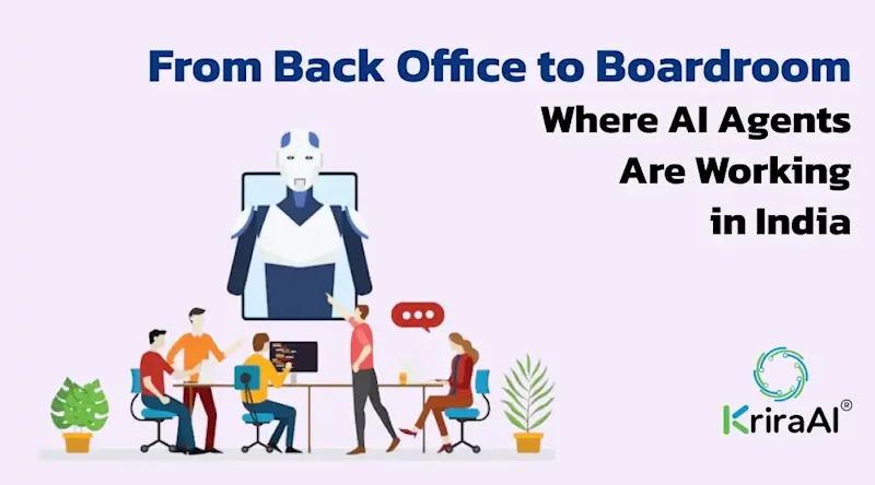 From Back Office to Boardroom Where AI Agents Are Working in India