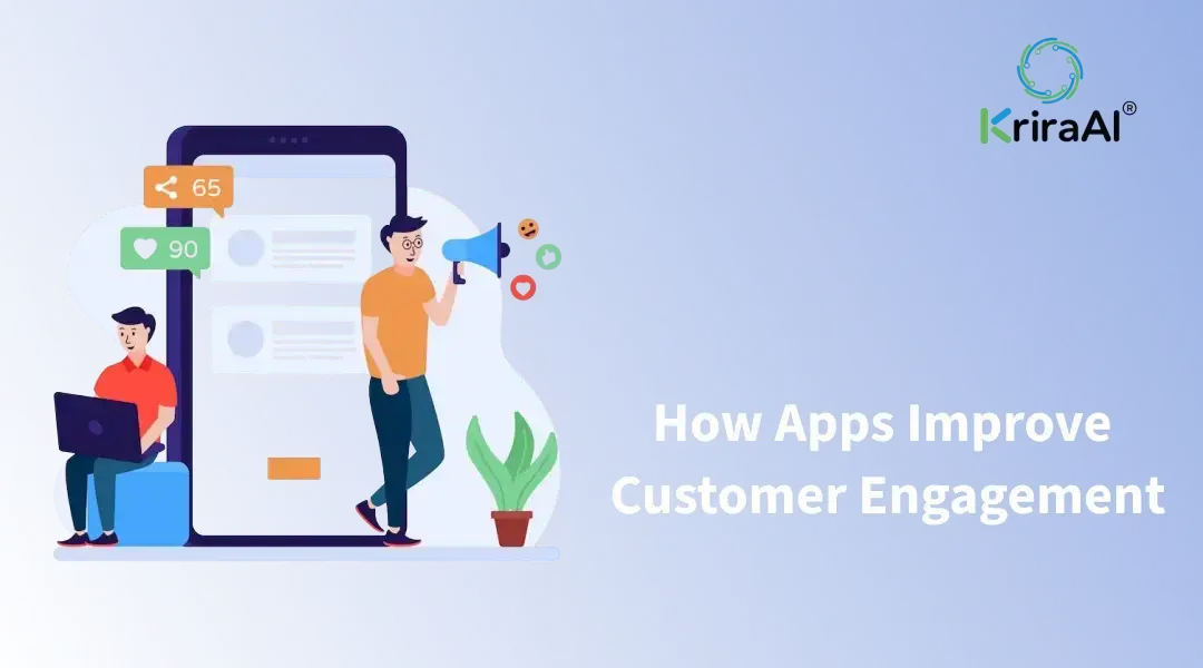 How Apps Improve Customer Engagement