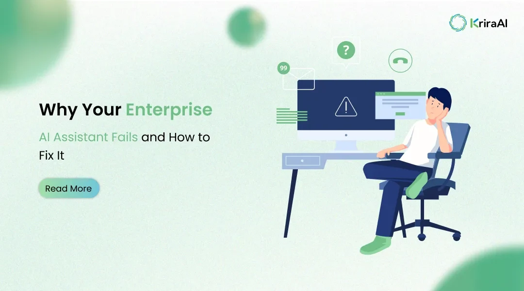 Why Your Enterprise AI Assistant Fails and How to Fix It