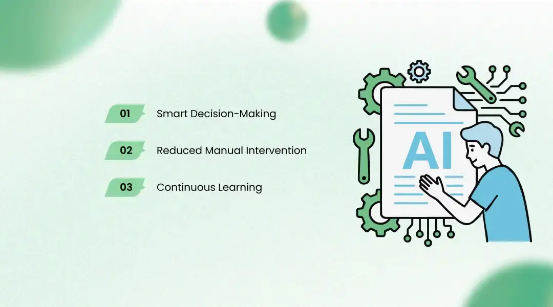 Benefits of AI Agents Over Traditional Automation