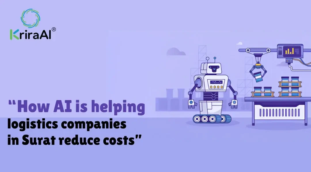 How AI is helping logistics companies in Surat reduce costs