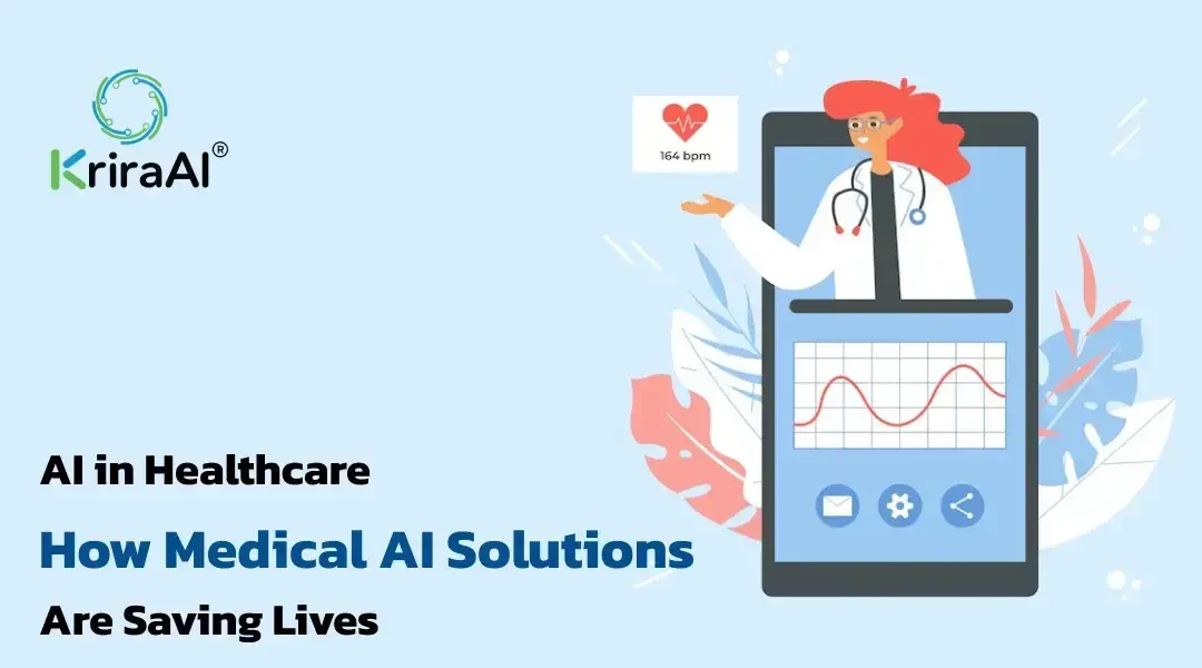 AI in Healthcare: How Medical AI Solutions Are Saving Lives