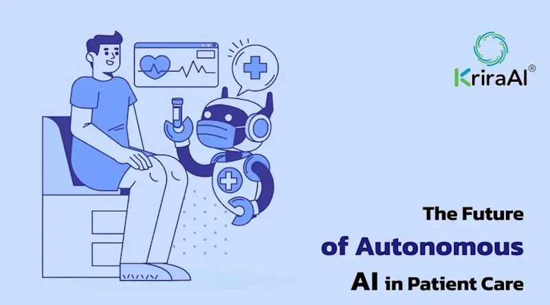 The Future of Autonomous AI in Patient Care