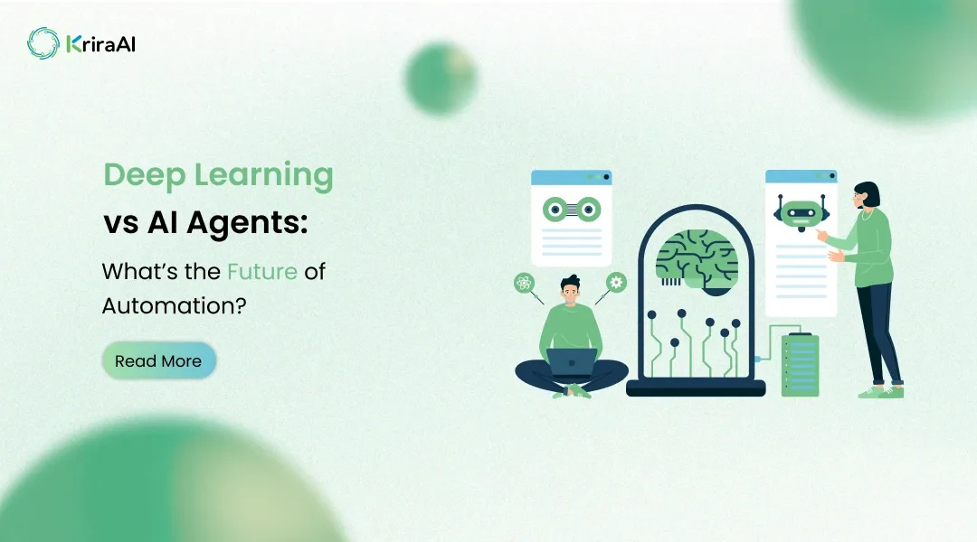 Deep Learning vs AI Agents: What’s the Future of Automation?