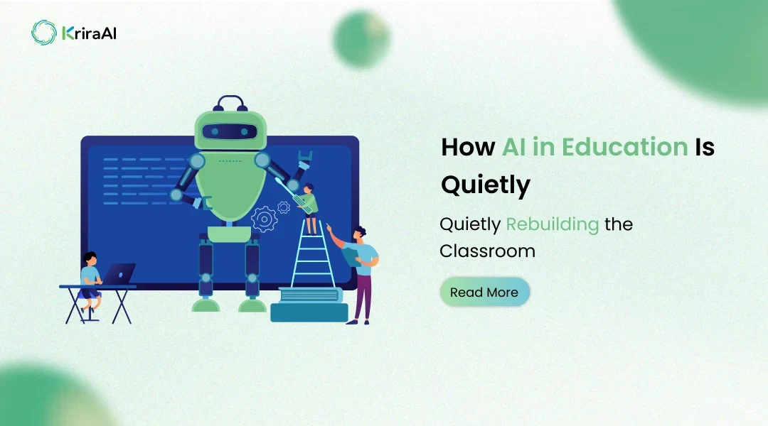 How AI in Education Is Quietly Rebuilding the Classroom