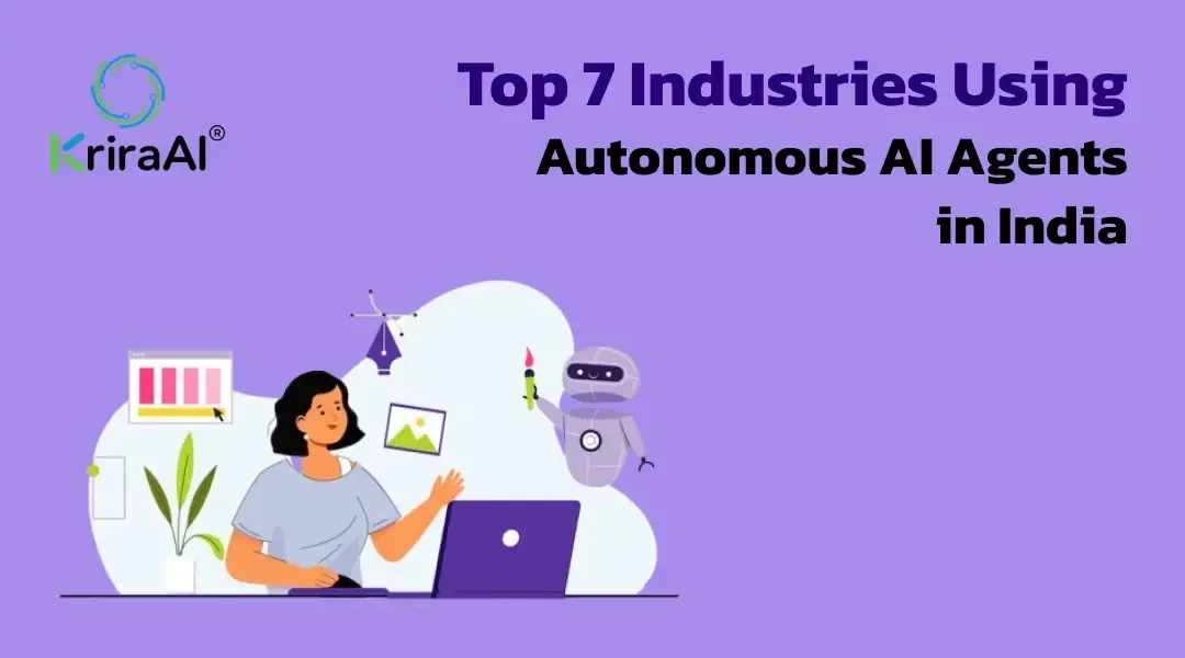 Top 7 Industries Using Autonomous AI Agents in India