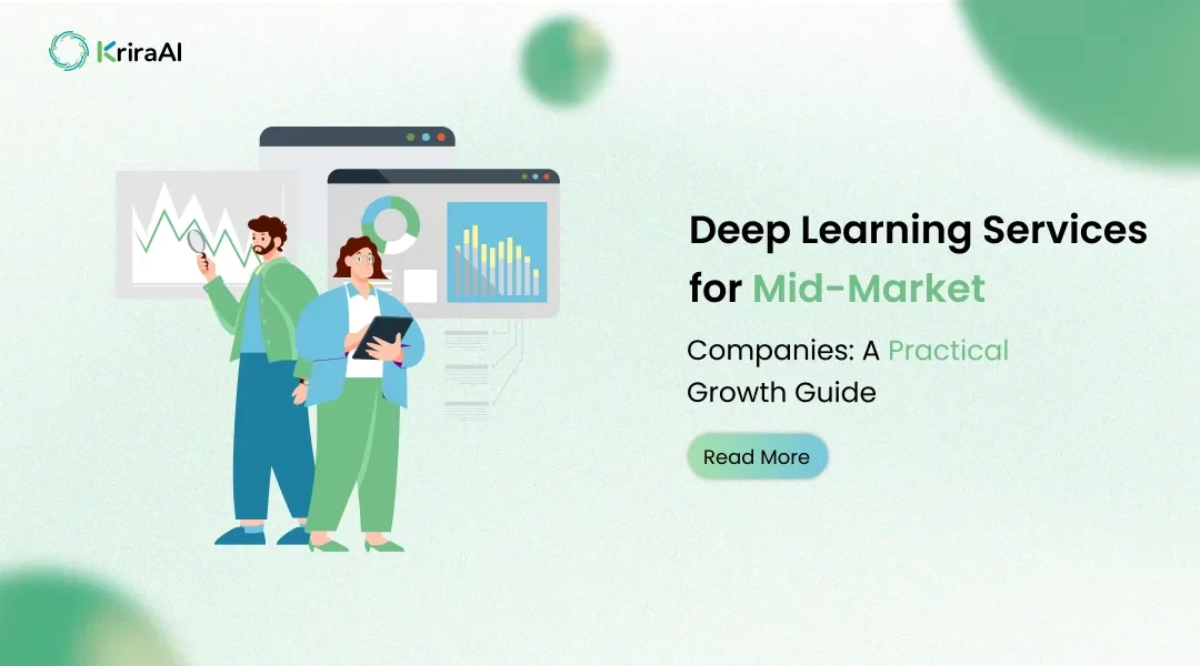 Deep Learning Services for Mid-Market Companies: A Practical Growth Guide