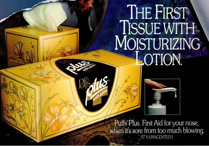 Print advertisement introducing Puffs Plus Lotion in the 1980s Print advertisement introducing Puffs Plus Lotion in the 1980s
