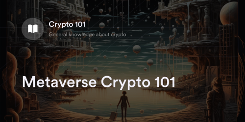 Metaverse Crypto 101