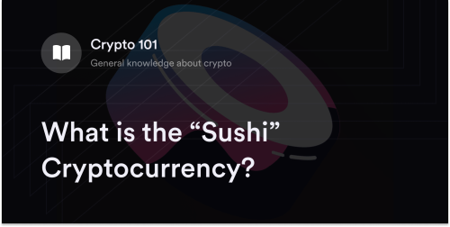 What is the "Sushi" Cryptocurrency?